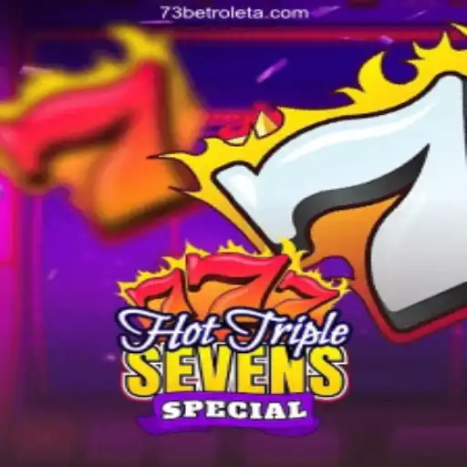 Exploring HotTripleSevensSpecial: The New Sensation at 73bet Oficial 💯️ - O melhor cassino online do Brasil