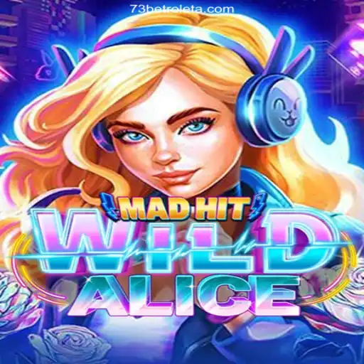 MadHitWildAlice - A Thrilling Journey Into a Wonderland Adventure